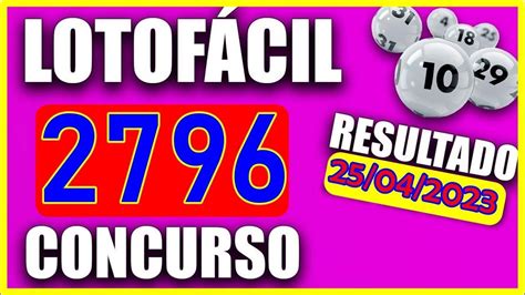 resultado lotofácil 2796 ganhadores,ultimo ganhador da lotofacil